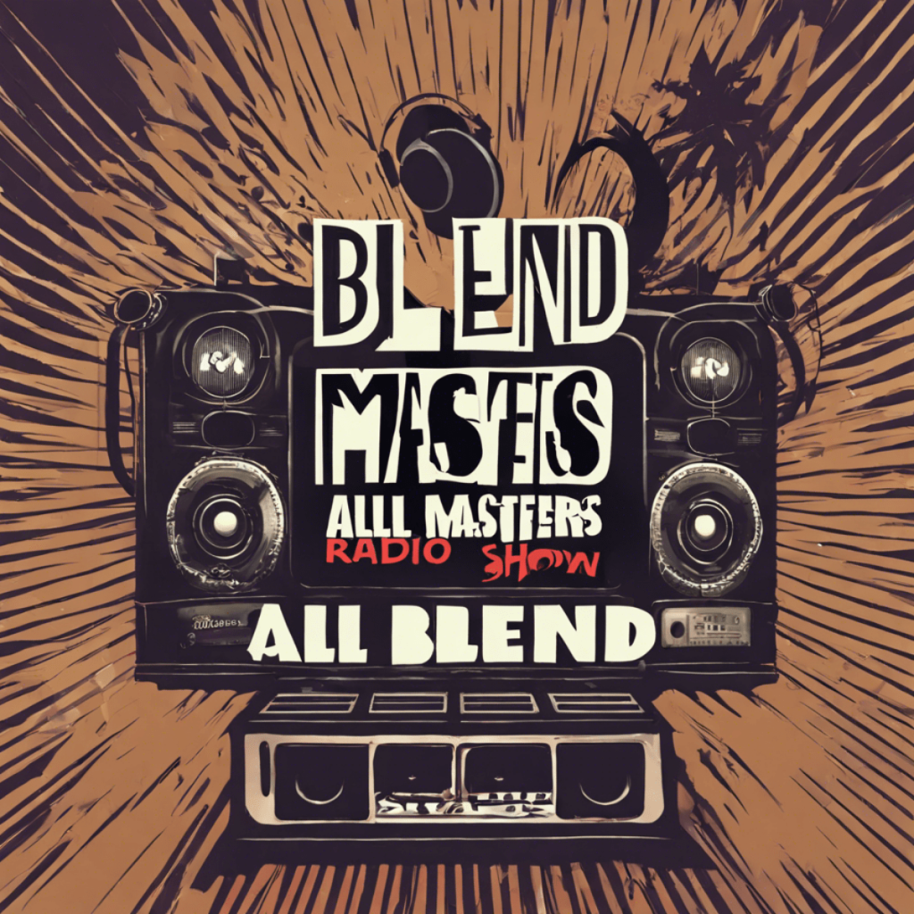 Blend-masters